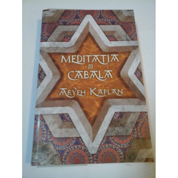 MEDITATIA SI CABALA - Arieh Caplan